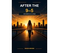After the 9-5: Build Your Bridge to a Better Future