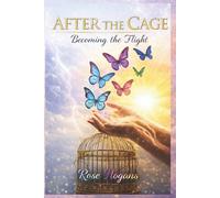 After the Cage: Becoming the Flight: 1