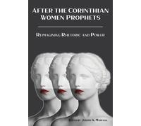After the Corinthian Women Prophets (Tascabile)