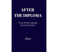 After the Diploma: A Raw and Honest Transition Guide for Autistic Young Adults and the Parents Surviving It With Them.