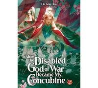 After the Disabled God of War Became My Concubine (Novel) Vol. 2