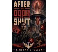 After The Door is Shut: 1