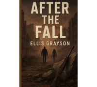 AFTER THE FALL