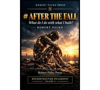 AFTER THE FALL: What do I do with what I've done?