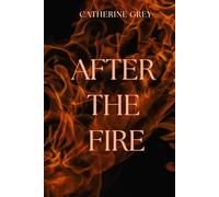 After the fire