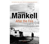 After the fire: Mankell Henning