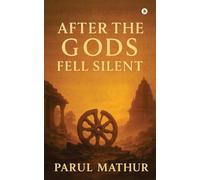 After The Gods Fell Silent