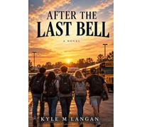 After the Last Bell