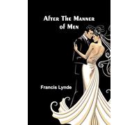 After the Manner of Men