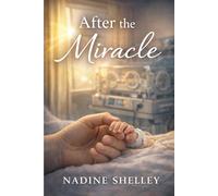 After the Miracle