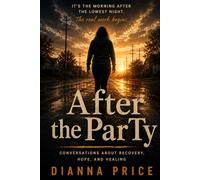 After the ParTy: Finding Hope After Addiction