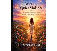 After The Quiet Violence