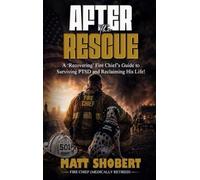 AFTER THE RESCUE