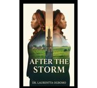 AFTER THE STORM: THE ROAD TO GRACE
