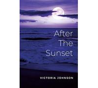 After The Sunset