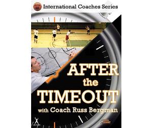 After The Timeout - With Russ Bergman - Basketball Coaching Instructional DVD