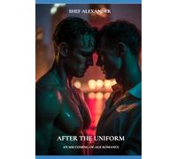 After the Uniform: An MM Coming-of-Age Romance
