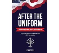 After the Uniform: Navigating Life, Love, and Purpose