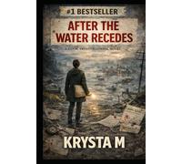 After the Water Recedes: A Cook Investigations Novel