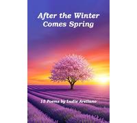 After the Winter Comes Spring