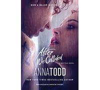 Anna Todd After We Collided (Tascabile) After Series