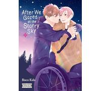 Bisco Kida, Kei Coffman, Nicole Ro – After We Gazed at the Starry Sky Vol. 2 – Tascabile