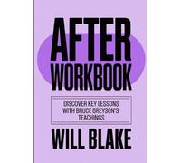 After Workbook: Discover Key Lessons With Bruce Greyson's Teachings