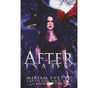 AfterDark: Lavender and Lies
