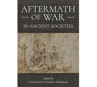 Aftermath of War in Ancient Societies