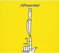 AFTERPARTEES - LIFE IS EASY
