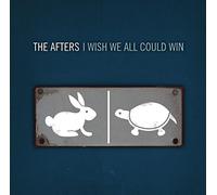 Afters,the - I Wish We All Could Win