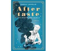 Aftertaste. Una ricetta per l'aldilà