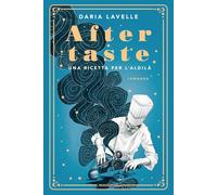Aftertaste. Una ricetta per l'aldilà