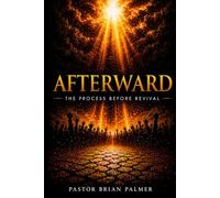 Afterward: The process before revival