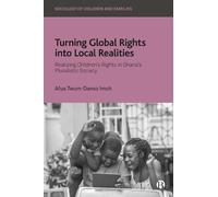 Afua Twum-Danso Imo Turning Global Rights into Local Realitie (Copertina rigida)