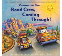 AG Ford Construction Site: Road Crew, Coming Through (Copertina rigida)