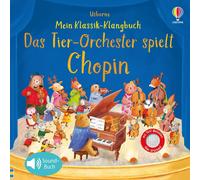 Ag Jatkowska Sa Mein Klassik-Klangbuch: Das Tierorchester spielt Cho (Tascabile)