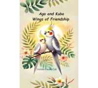 Aga and Kuba: Wings of Friendship