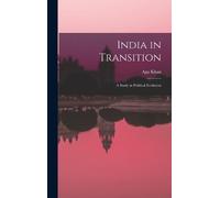 Aga Khan India in Transition (Copertina rigida)