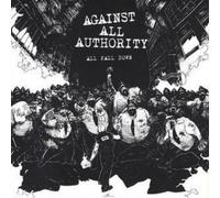 Against All Authority All Fall Down (CD) Album