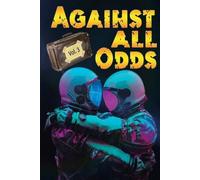 Against All Odds (Tascabile) Far, Far Away