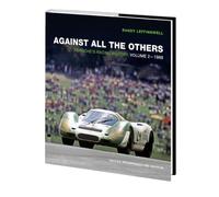 Against All The Others: Porsche's Racing History, Volume 2 - 1969 (Altaic Languages Edition)