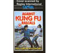 Against Kung Fu Rascals (AKA Wild Bunch of Kung Fu) (Video Tape/PAL) 1979