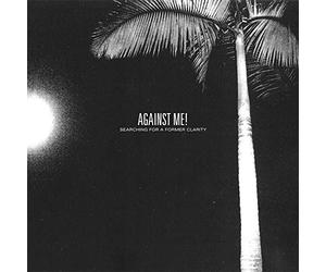 Against Me! - Searching For A Former Clarity