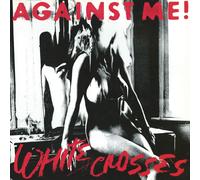 Against Me! - White Crosses -Hq/Insert-