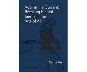 Against the Current: Breaking Mental Inertia in the Age of AI
