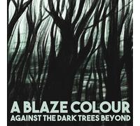 Against The Dark Trees Beyond