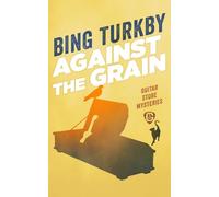 Against the Grain