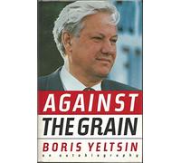 Against the Grain: An Autobiography