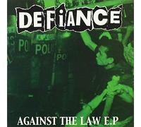 AGAINST THE LAW - DEFIANCE